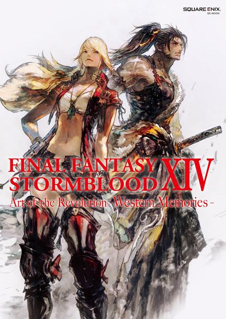 Vorderes Coverbild Final Fantasy XIV: Stormblood -- The Art of the Revolution -Western Memories-