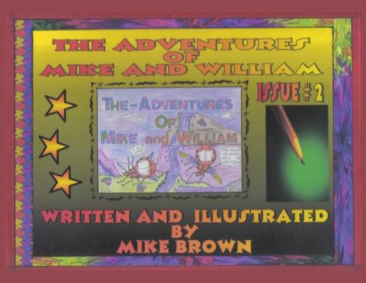 Vorderes Coverbild The Adventures of Mike and William: Issue #2