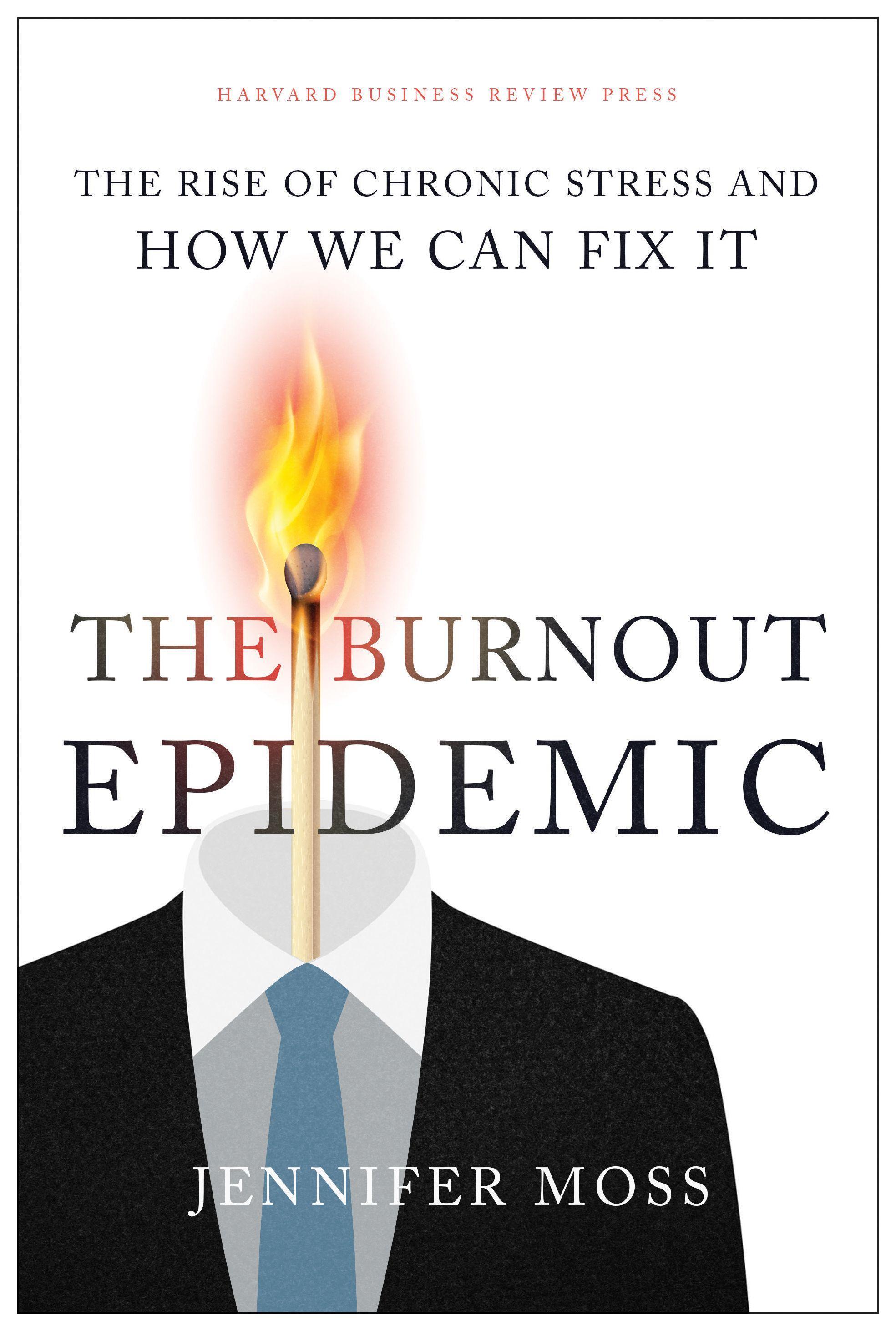 Vorderes Coverbild The Burnout Epidemic