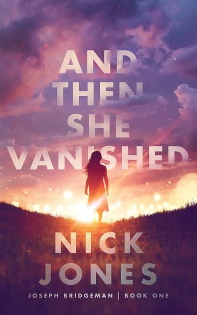 Vorderes Coverbild And Then She Vanished
