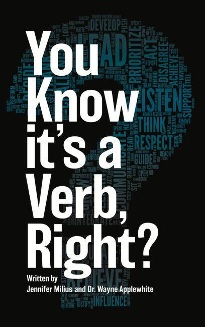 Vorderes Coverbild You Know It's a Verb, Right?