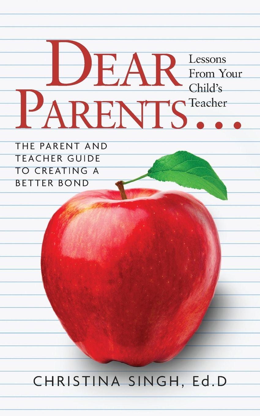 Vorderes Coverbild Dear Parents...Lessons from Your Child's Teacher