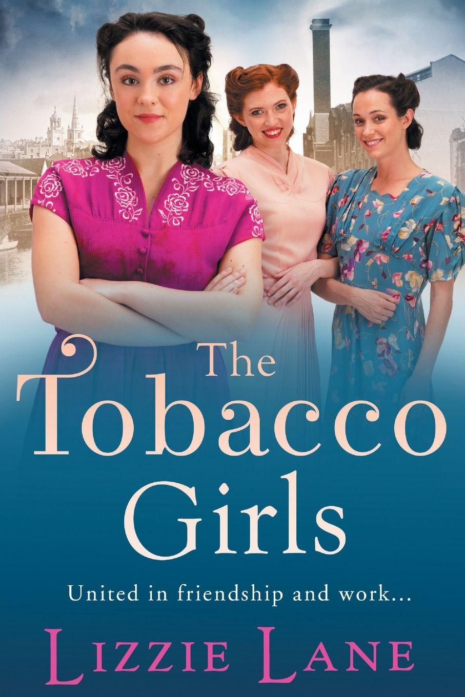 Vorderes Coverbild The Tobacco Girls