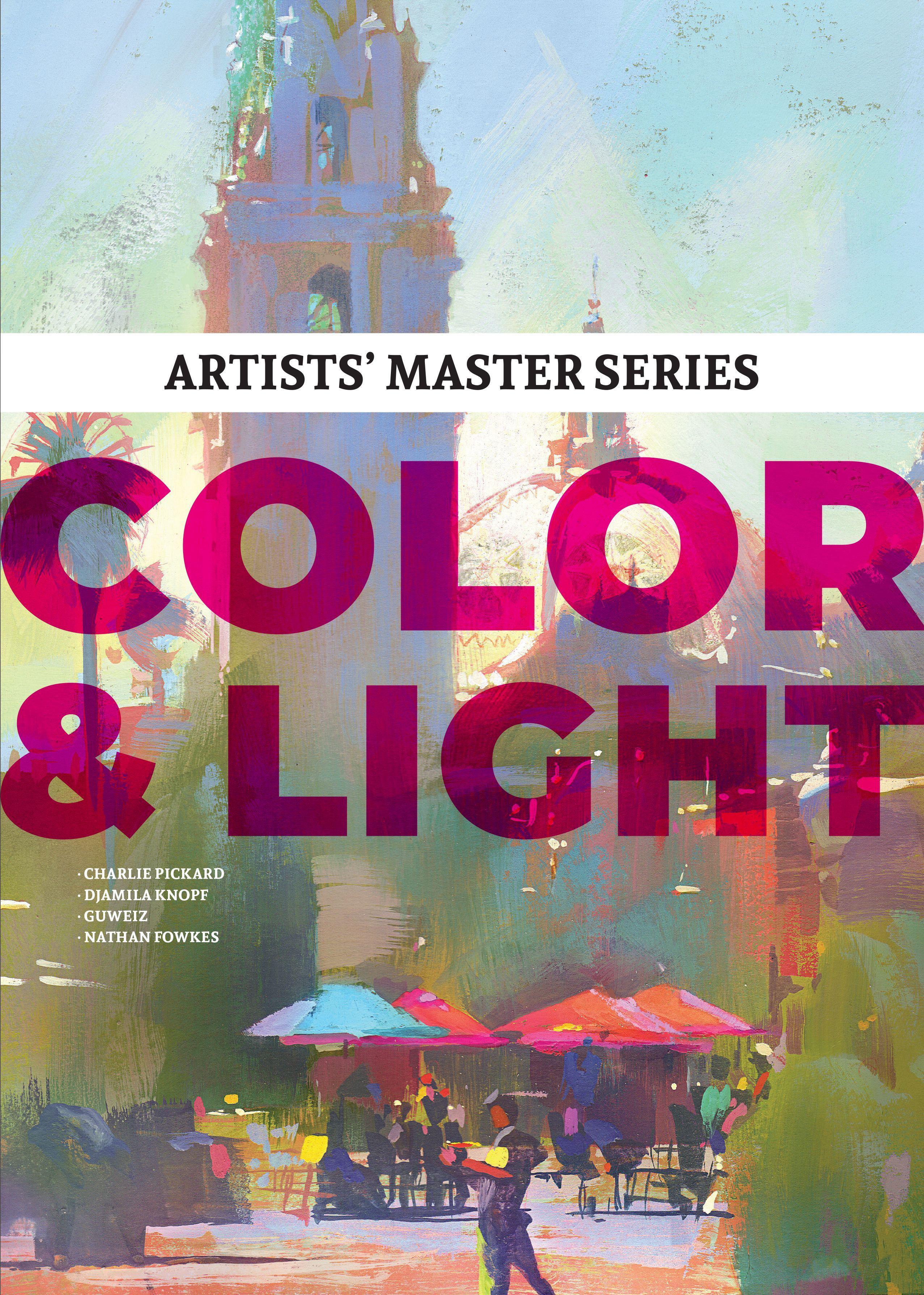 Vorderes Coverbild Artists' Master Series: Color and Light