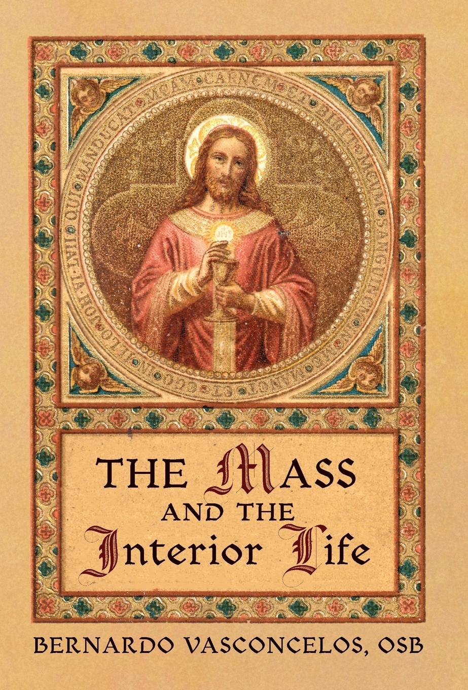 Vorderes Coverbild The Mass and The Interior Life