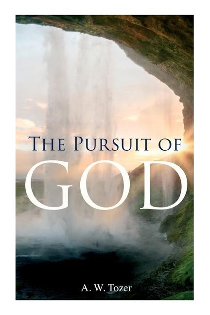 Vorderes Coverbild The Pursuit of God