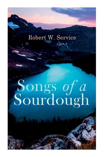 Vorderes Coverbild Songs of a Sourdough