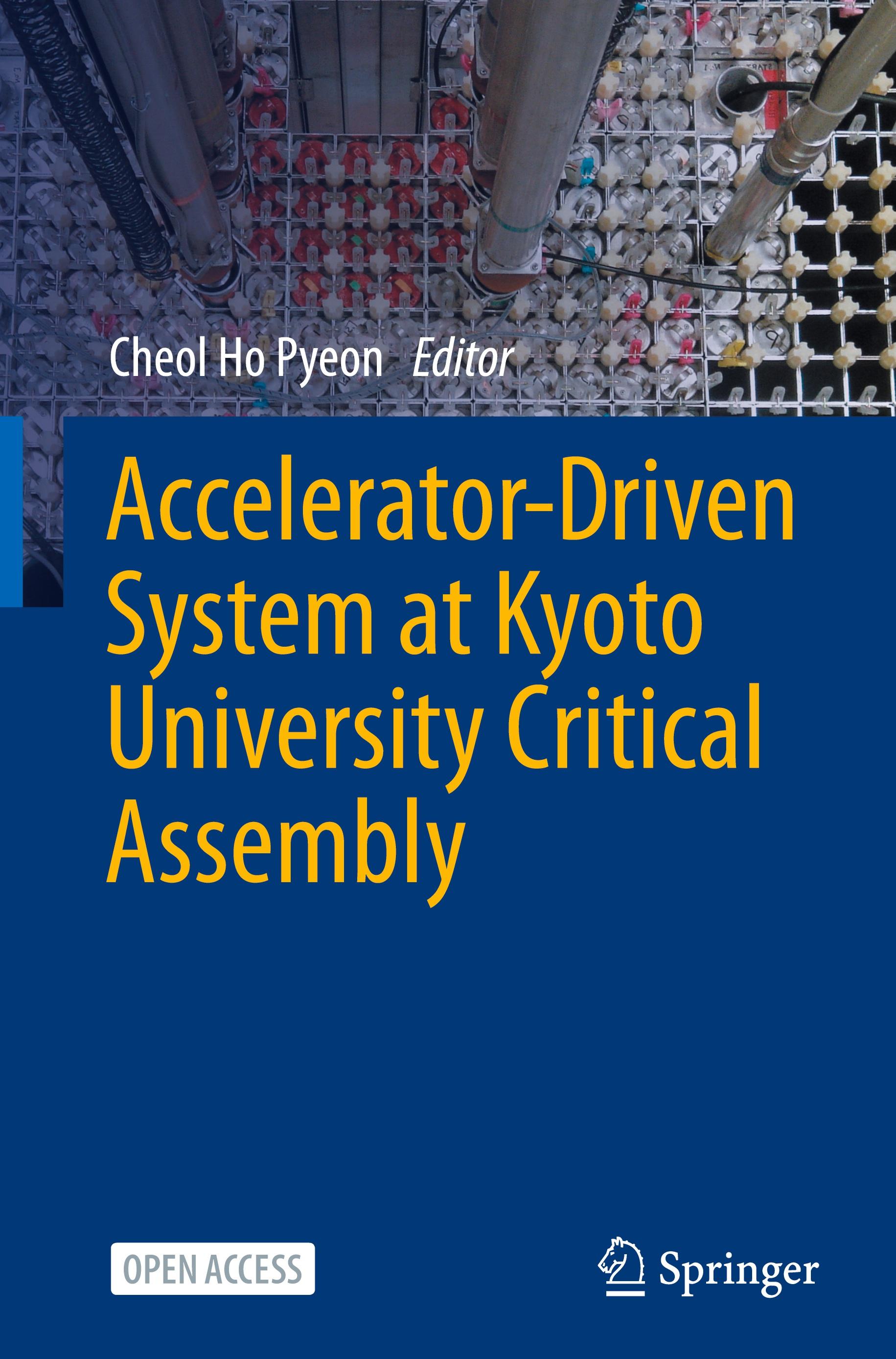 Vorderes Coverbild Accelerator-Driven System at Kyoto University Critical Assembly