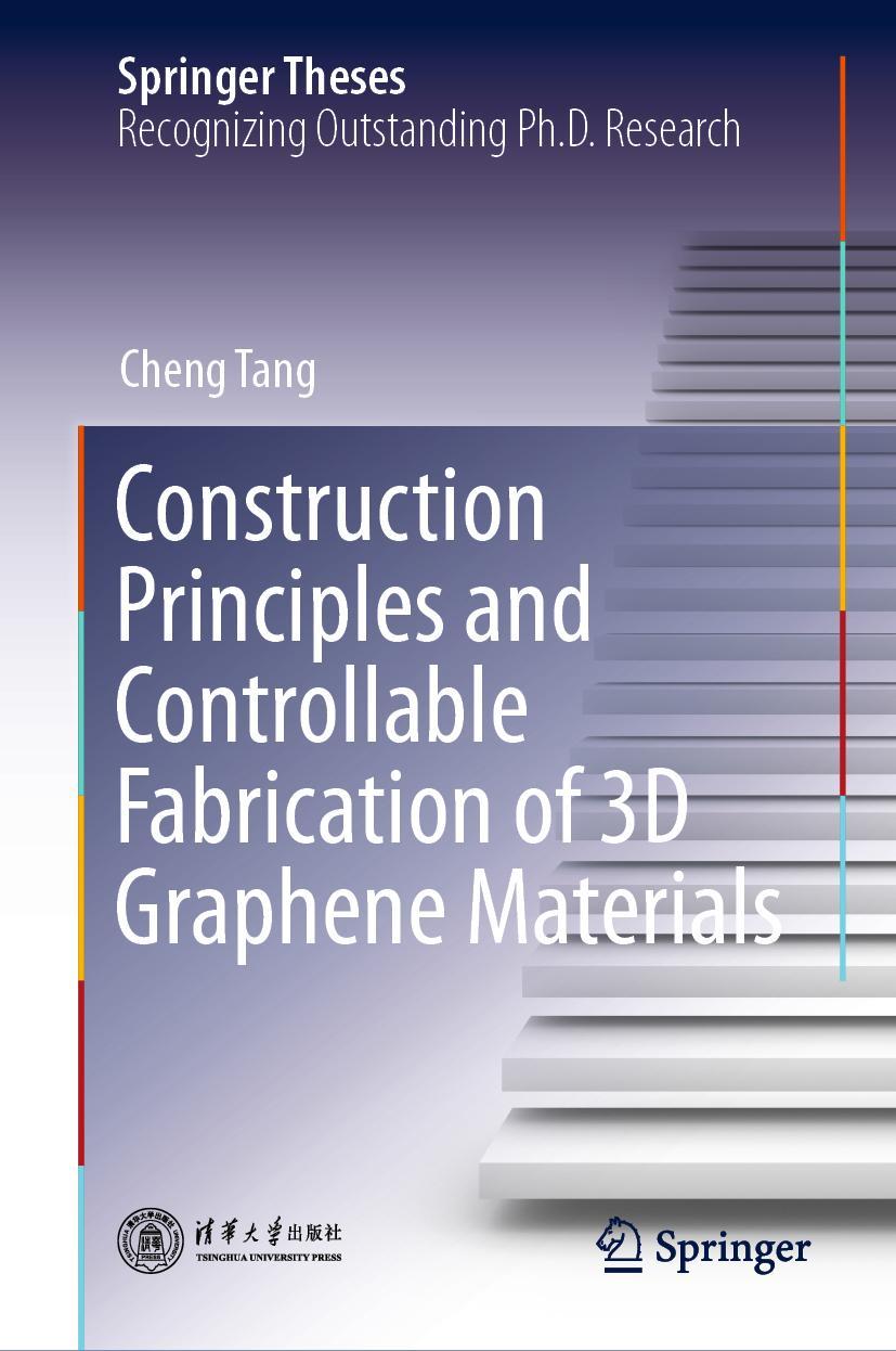 Vorderes Coverbild Construction Principles and Controllable Fabrication of 3D Graphene Materials