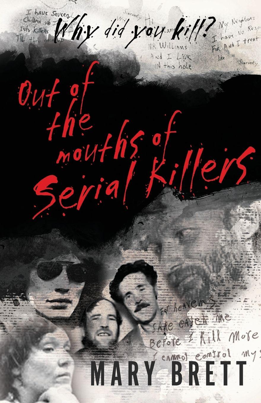 Vorderes Coverbild Out Of The Mouths Of Serial Killers