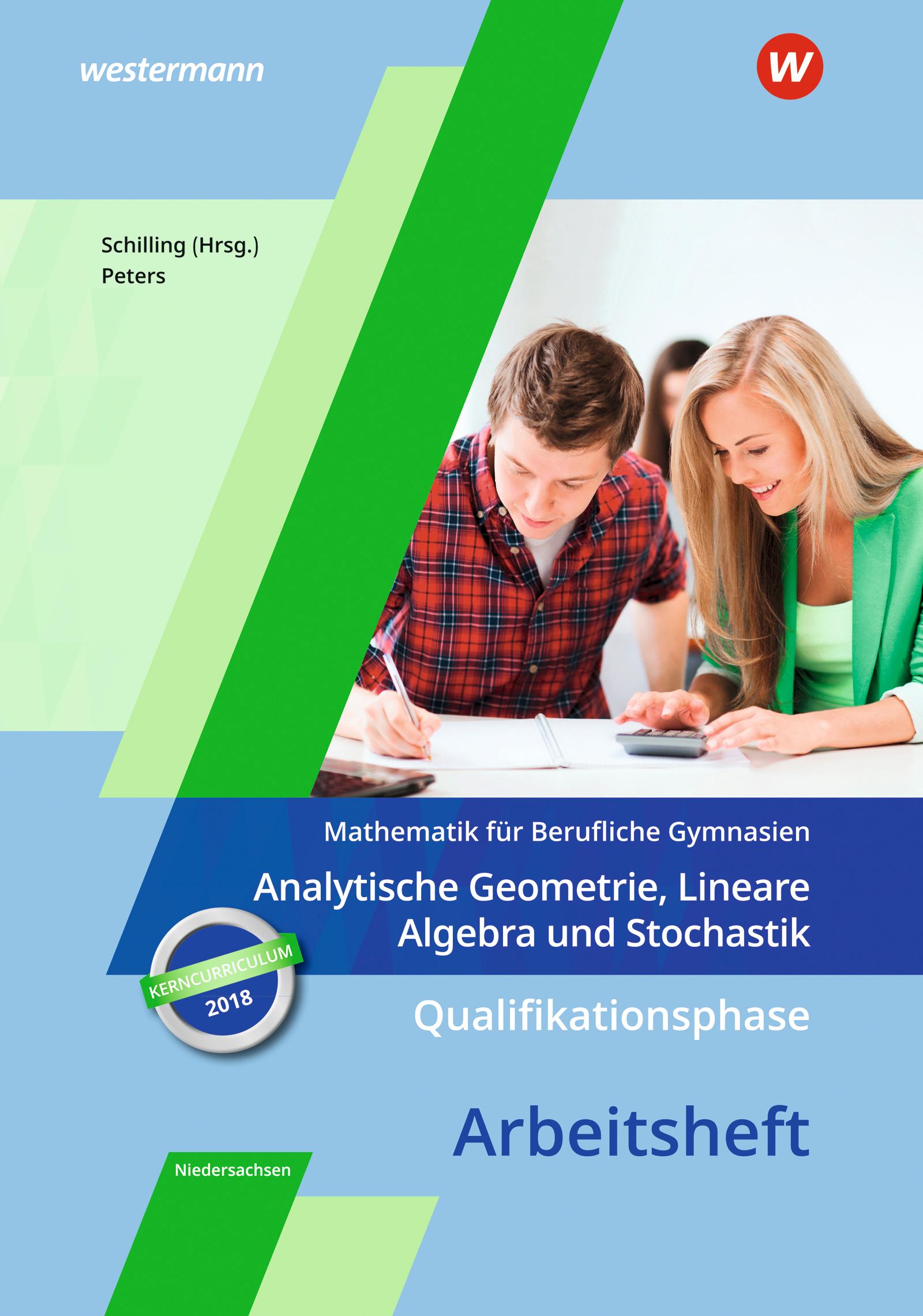 Vorderes Coverbild Qualifikationsphase - Analytische Geometrie, Lineare Algebra und Stochastik: Arbeitsheft in Niedersachsen