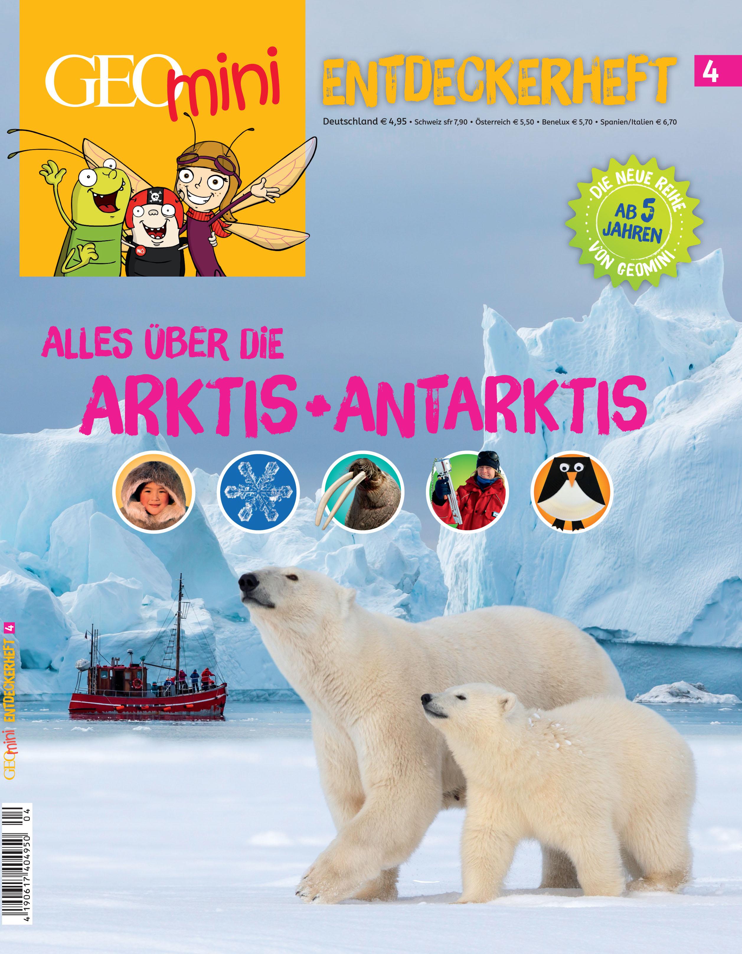 Vorderes Coverbild GEO mini Entdeckerheft 4/2016 - Alles über die Arktis + Antarktis