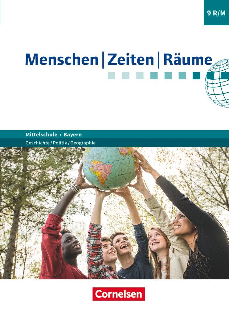 Vorderes Coverbild Menschen-Zeiten-Räume 9. Jahrgangsstufe - Mittelschule Bayern - Schülerbuch