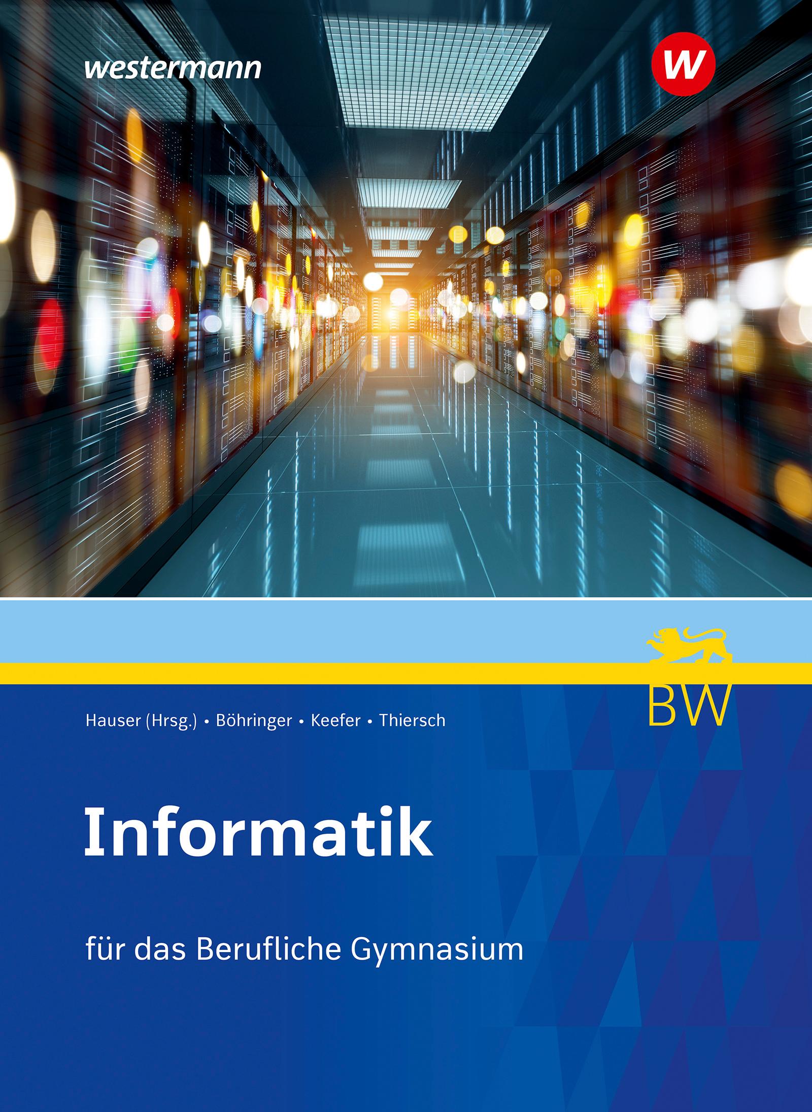 Vorderes Coverbild Informatik. Schulbuch. Für berufliche Gymnasien in Baden-Württemberg