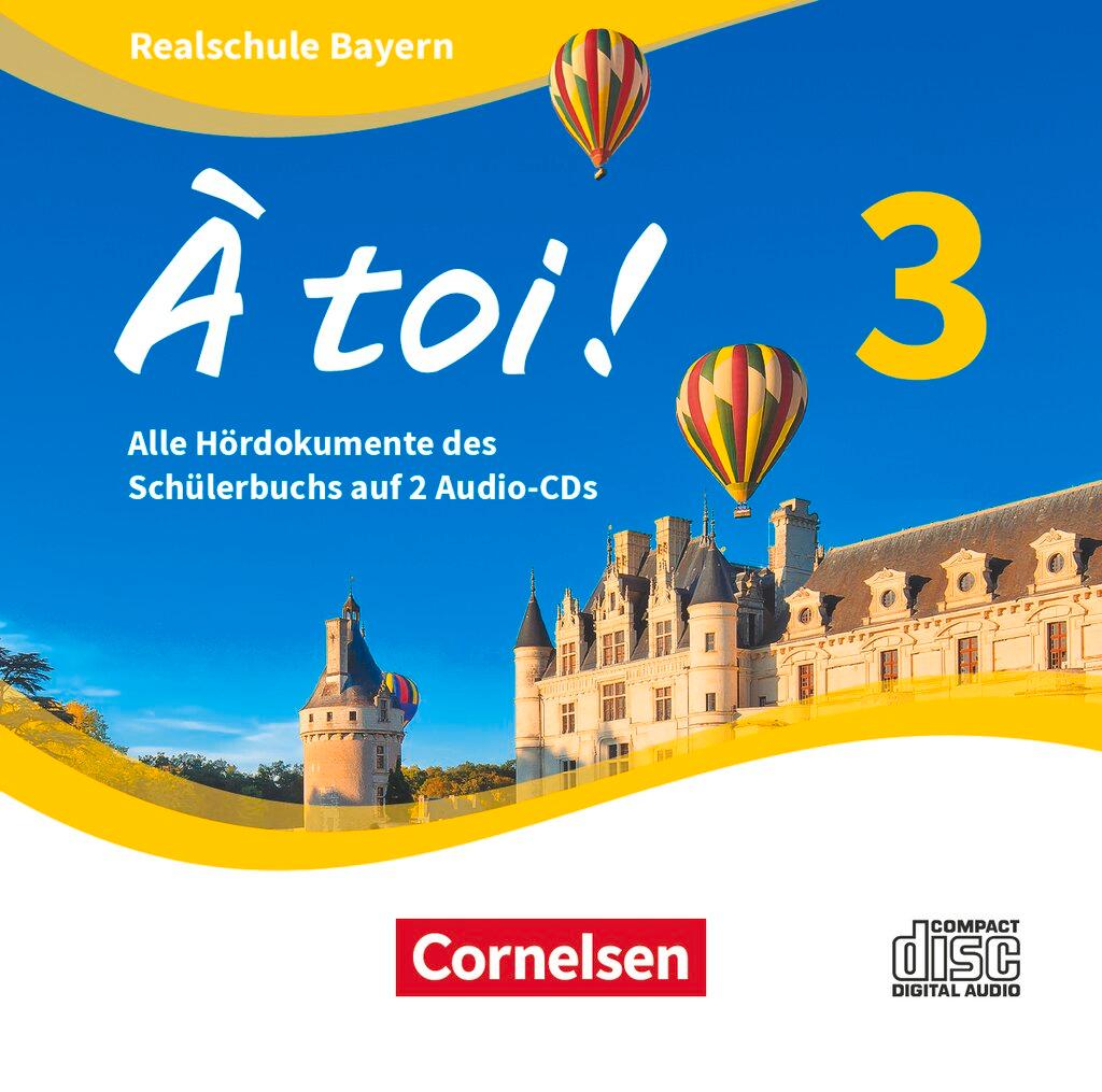 Vorderes Coverbild À toi ! Band 3 - Bayern - Audio-CDs