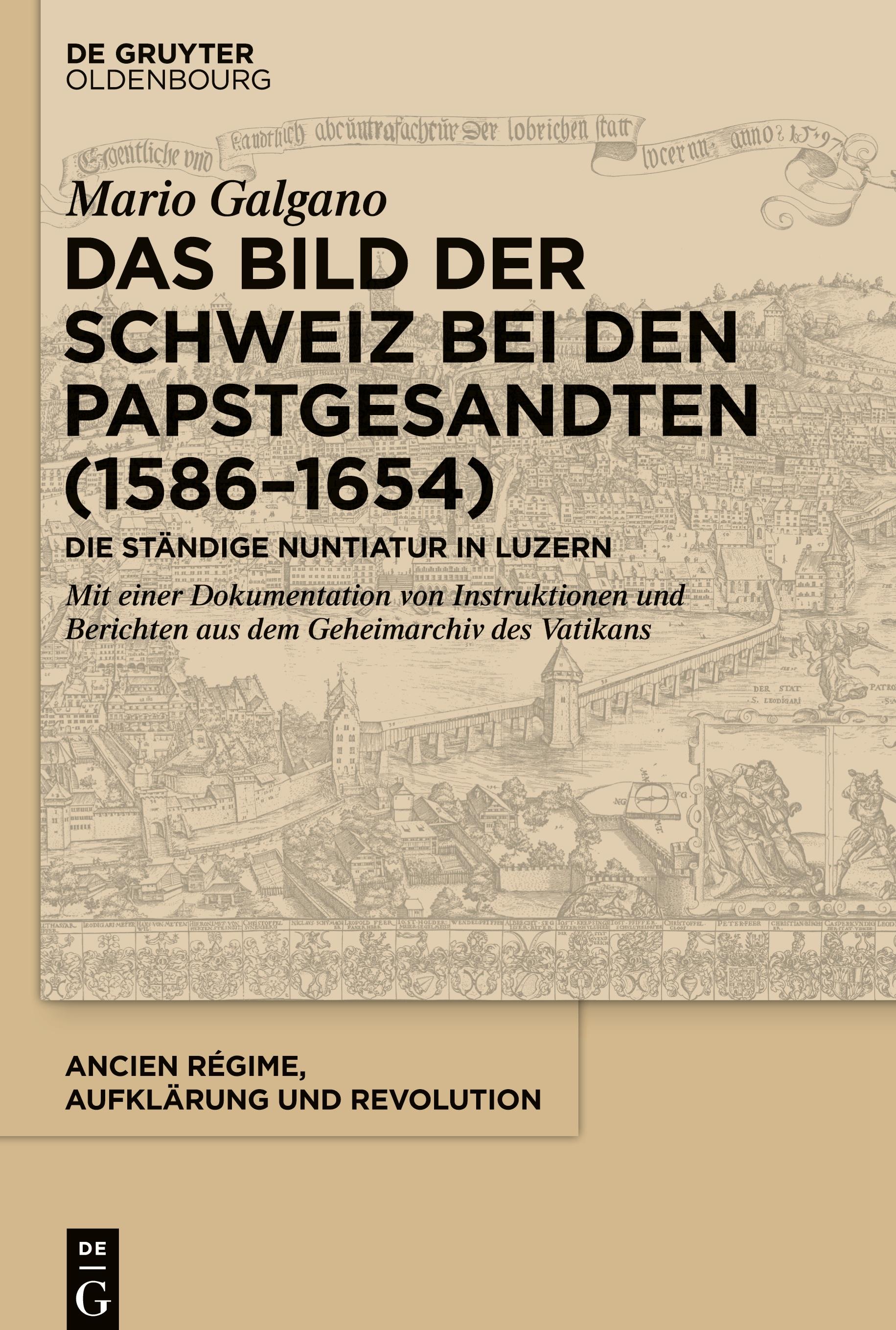 Vorderes Coverbild Das Bild der Schweiz bei den Papstgesandten (1586-1654)