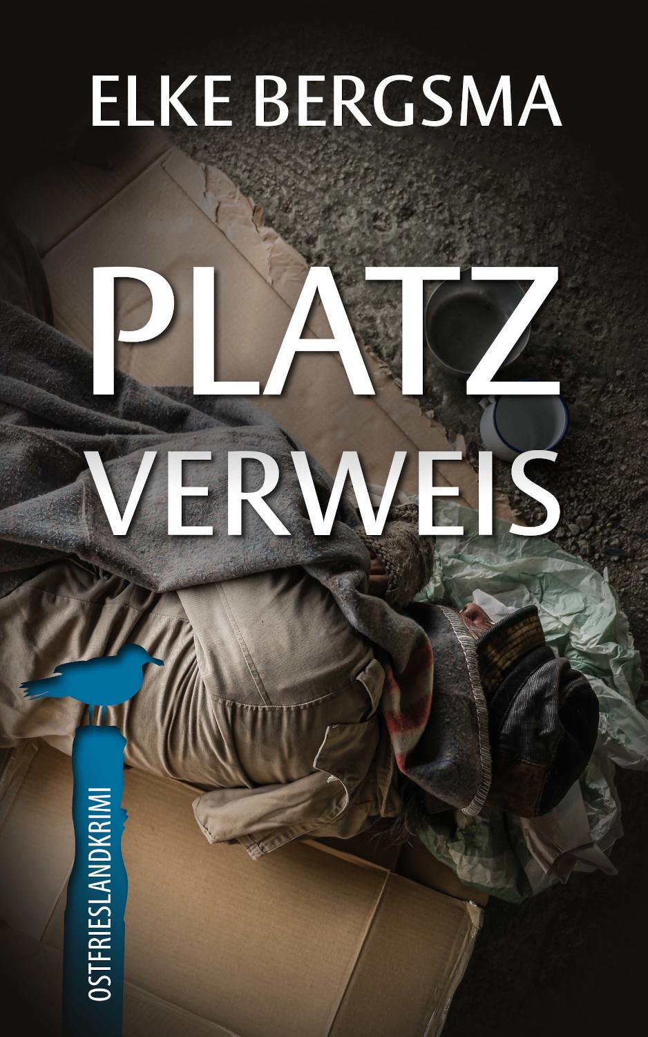 Vorderes Coverbild Platzverweis - Ostfrieslandkrimi