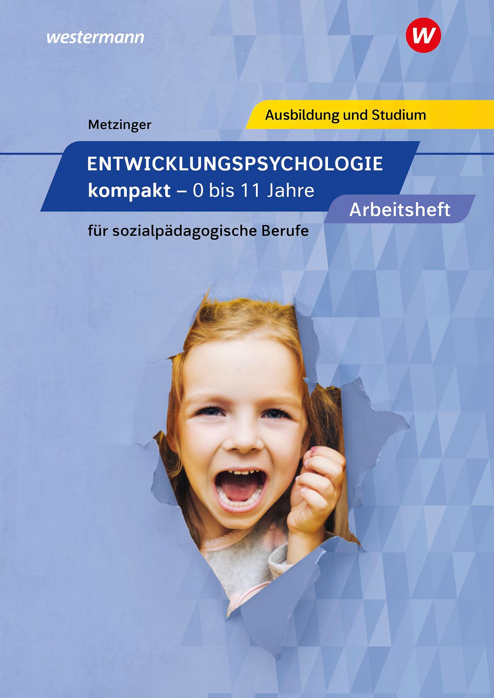 Vorderes Coverbild Entwicklungspsychologie kompakt für sozialpädagogische Berufe - 0 bis 11 Jahre. Arbeitsheft