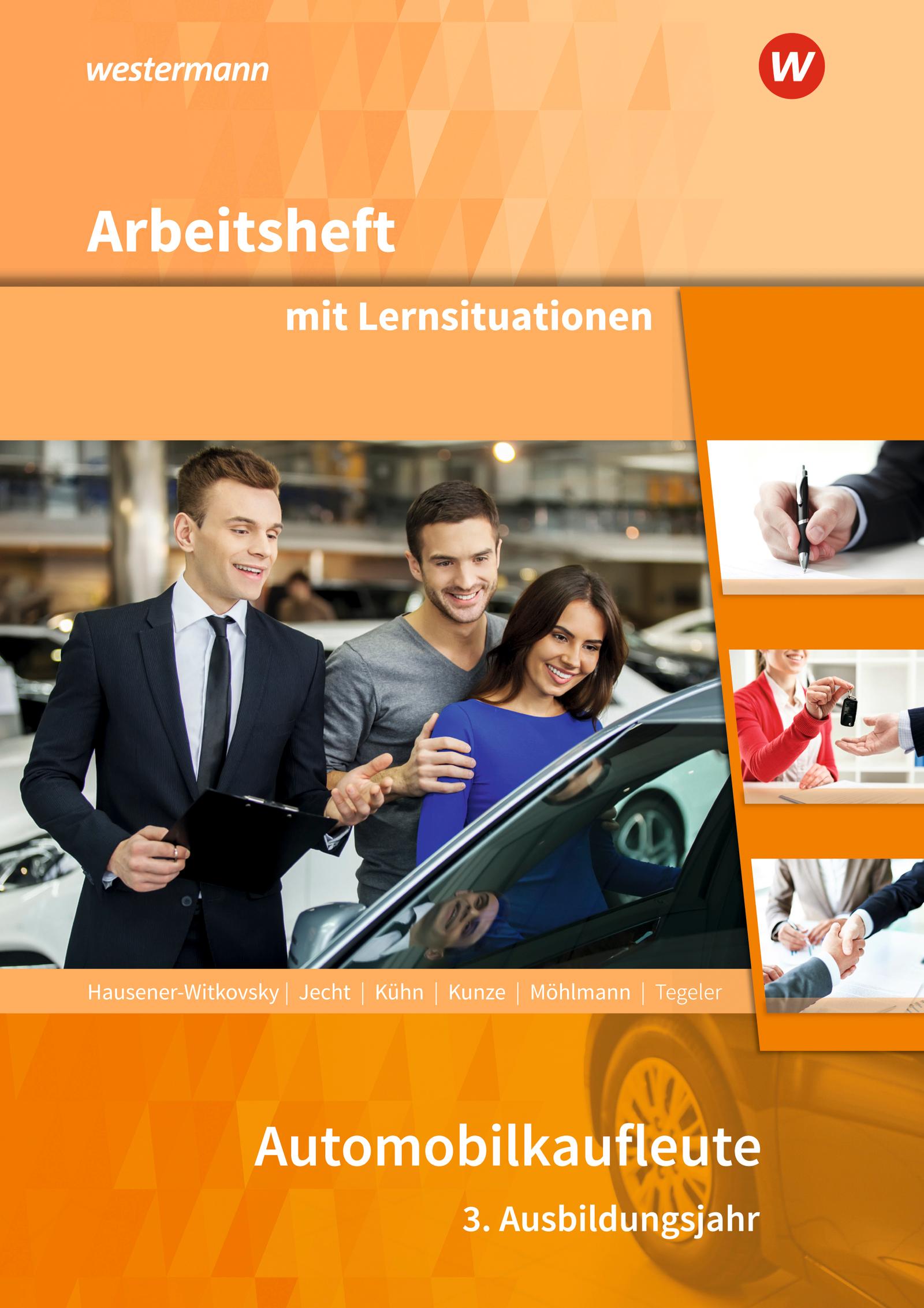 Vorderes Coverbild Automobilkaufleute. 3. Ausbildungsjahr: Arbeitsheft mit Lernsituationen