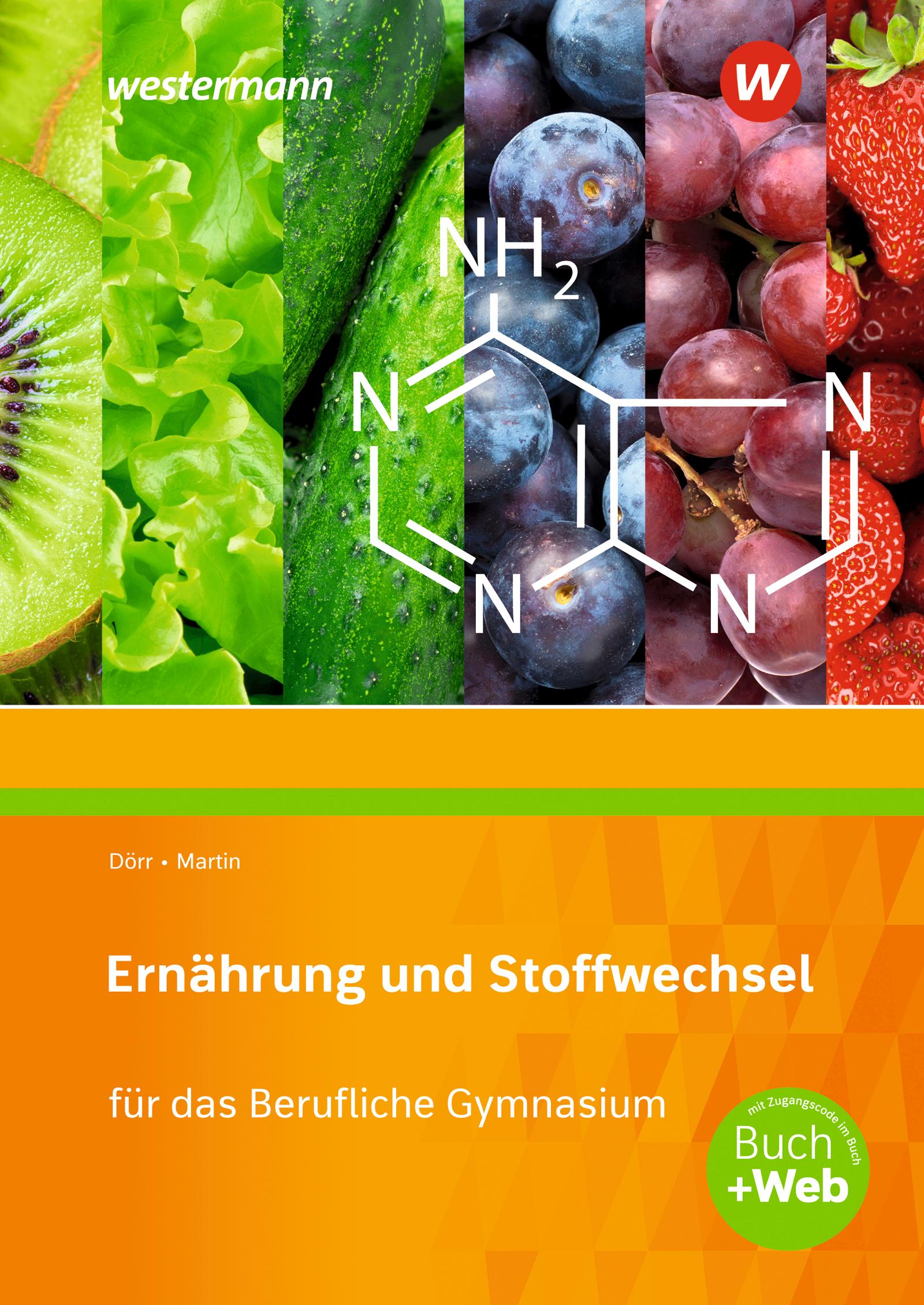 Vorderes Coverbild Ernährung und Stoffwechsel für das Berufliche Gymnasium. Schulbuch
