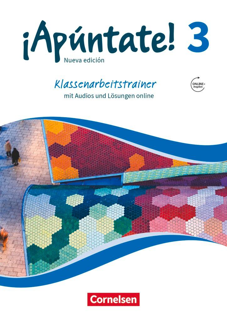 Vorderes Coverbild ¡Apúntate! - Ausgabe 2016 - Band 3 - Klassenarbeitstrainer