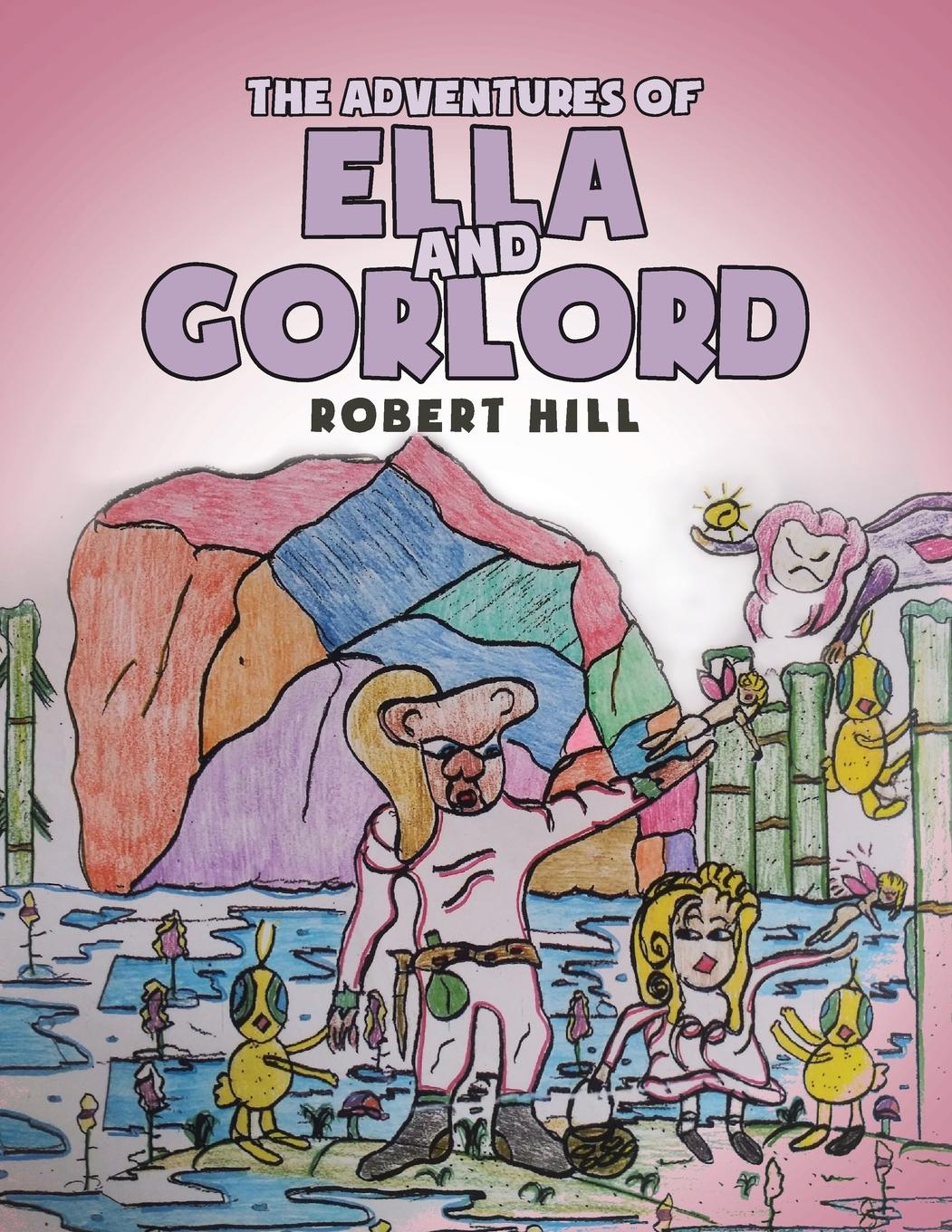 Vorderes Coverbild The Adventures of Ella and Gorlord