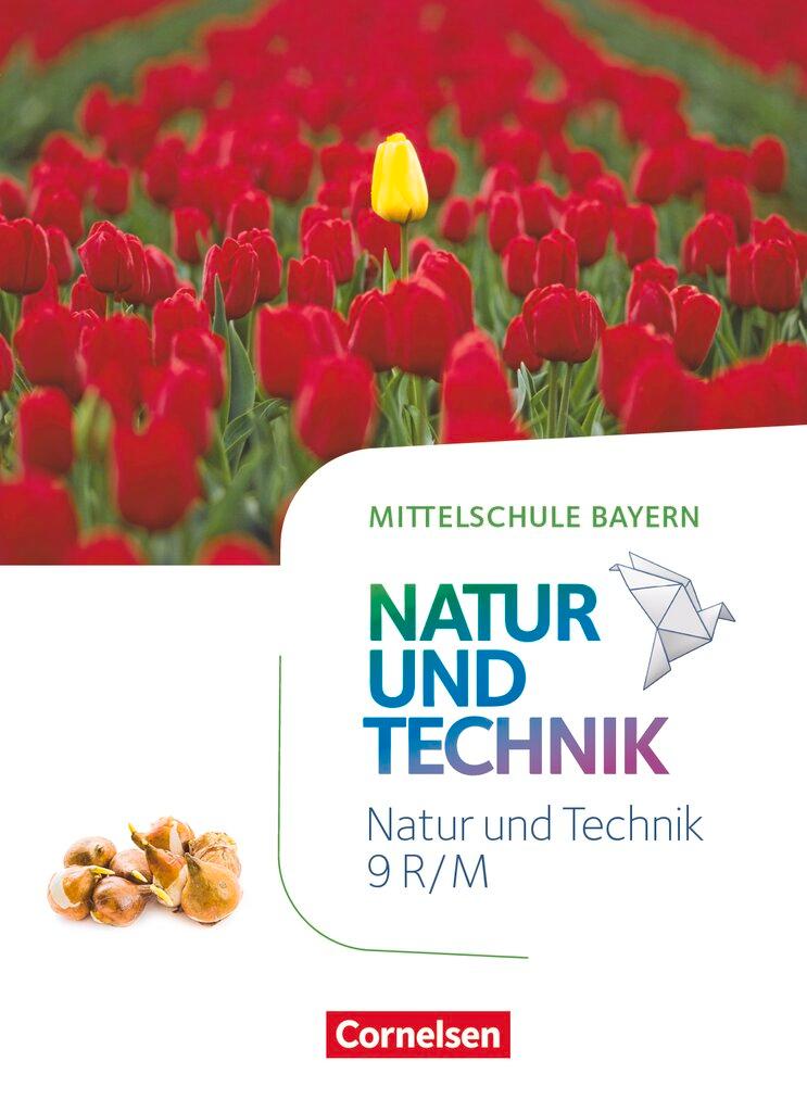 Vorderes Coverbild NuT - Natur und Technik 9. Jahrgangsstufe - Mittelschule Bayern - Schülerbuch