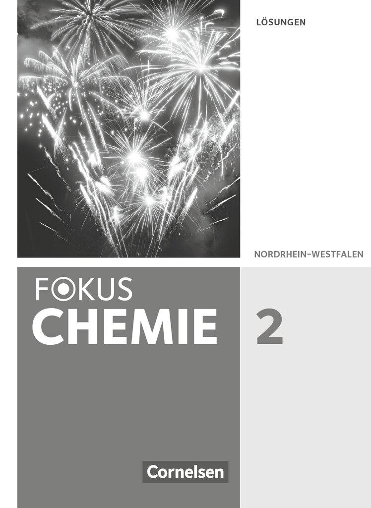 Vorderes Coverbild Fokus Chemie Band 2 - Gymnasium Nordrhein-Westfalen - Lösungen zum Schülerbuch