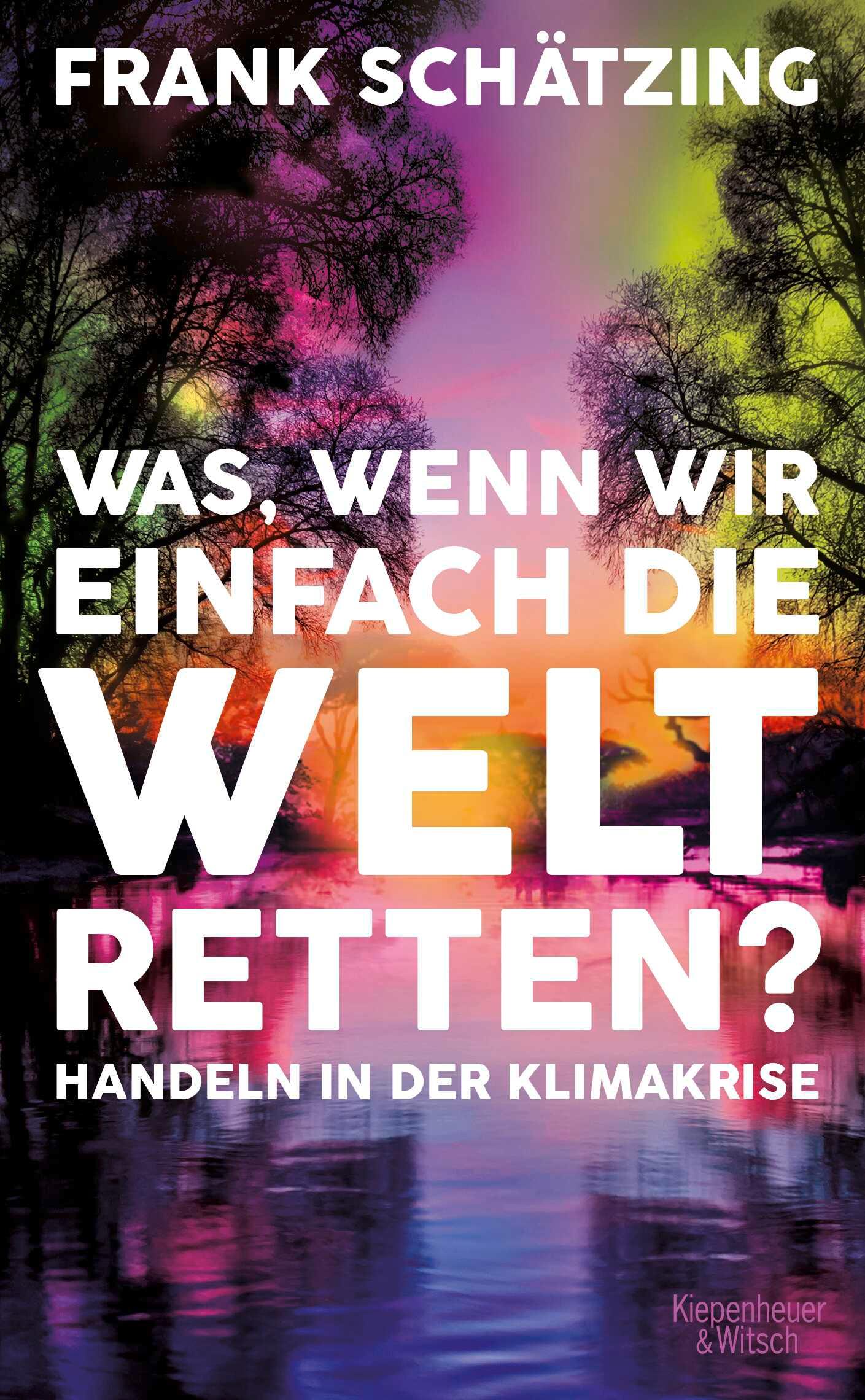 Vorderes Coverbild Was, wenn wir einfach die Welt retten?