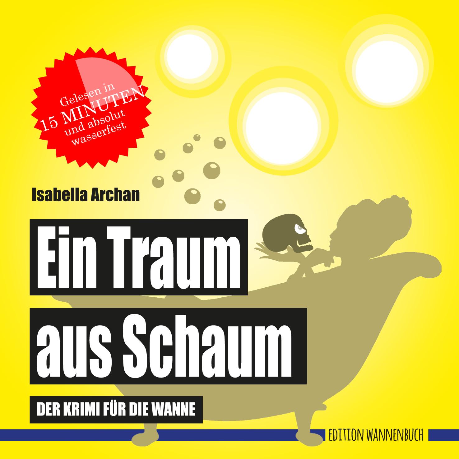 Vorderes Coverbild Ein Traum aus Schaum (Badebuch)