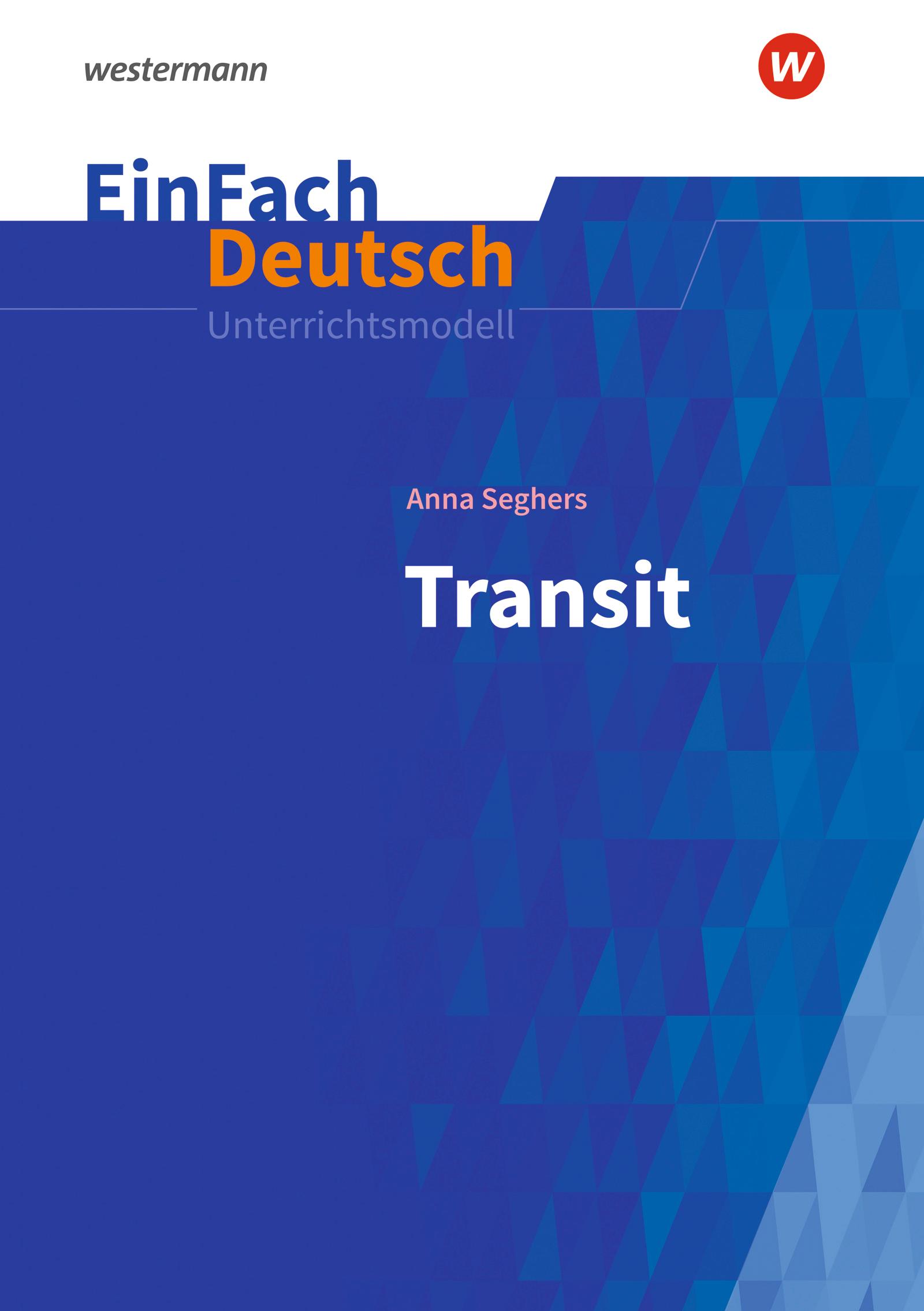 Vorderes Coverbild Transit: Gymnasiale Oberstufe. EinFach Deutsch Unterrichtsmodelle