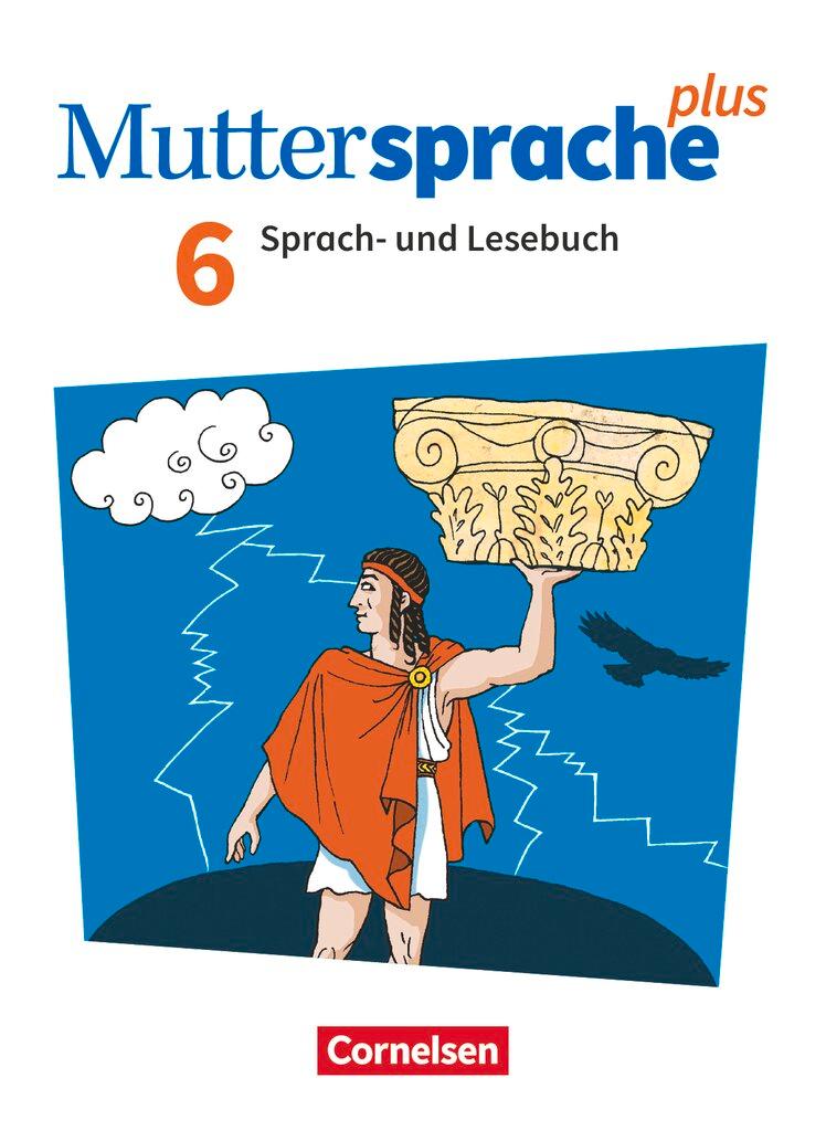 Vorderes Coverbild Muttersprache plus 6. Schuljahr. Schülerbuch