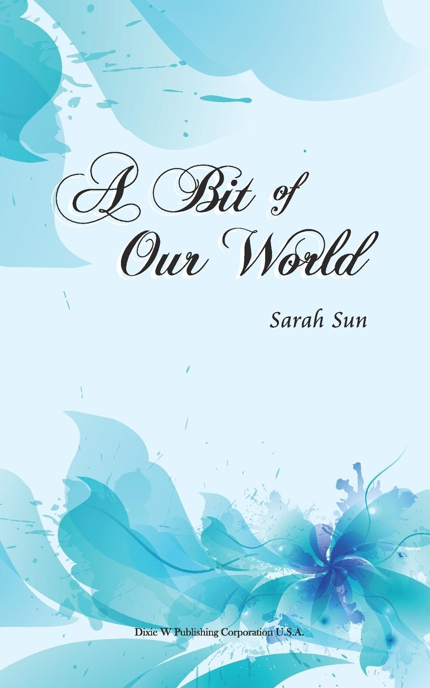 Vorderes Coverbild A Bit of Our World