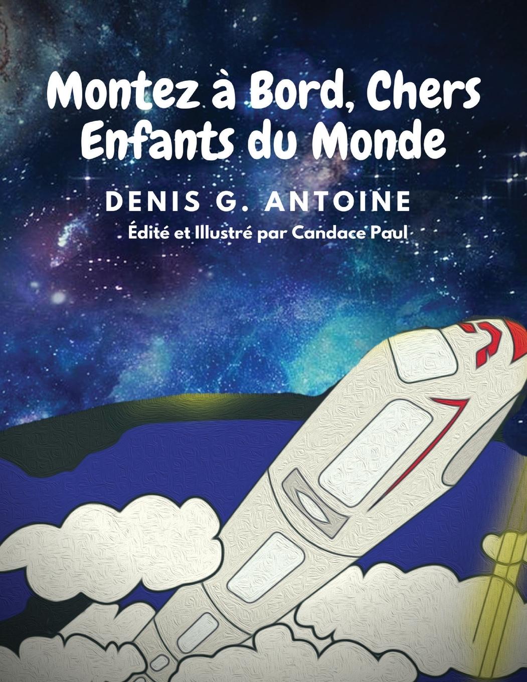 Vorderes Coverbild Montez à Bord, Chers Enfants du Monde