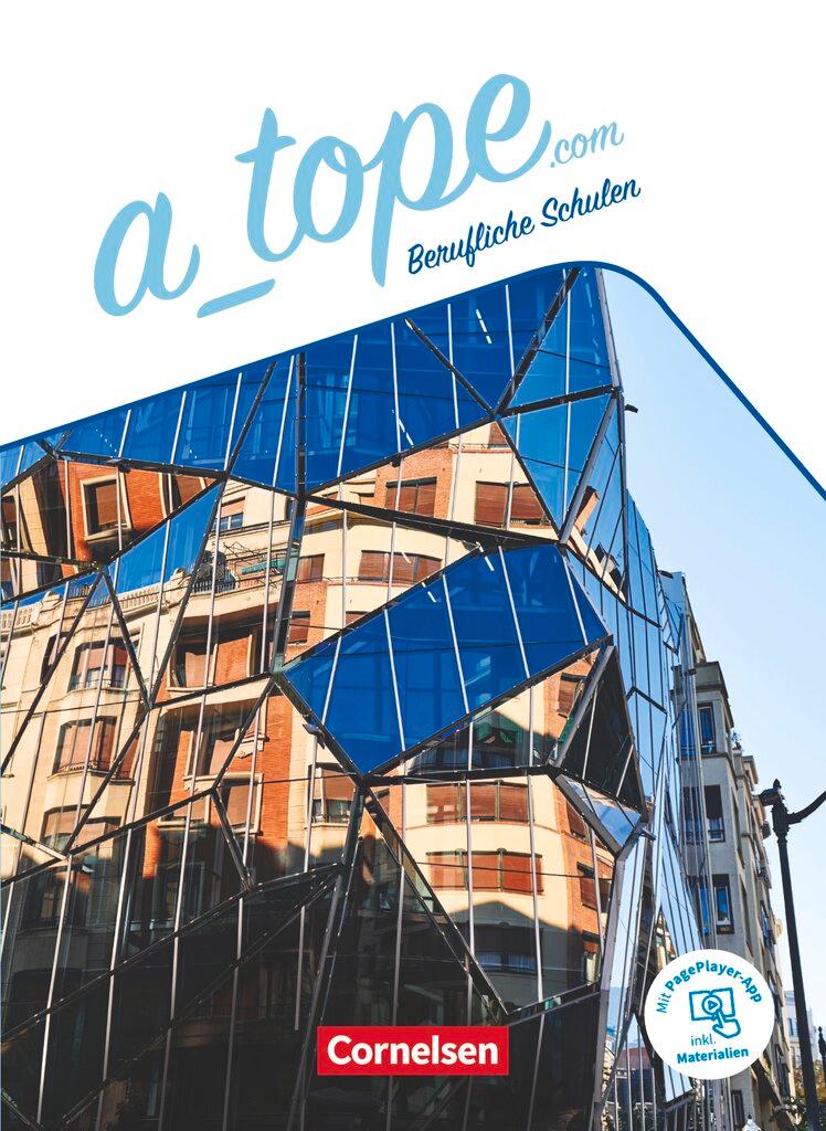 Vorderes Coverbild A_tope.com 11.-13. Schuljahr. Berufliche Schulen - Schülerbuch