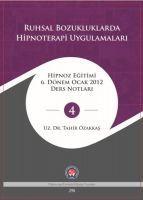 Vorderes Coverbild Ruhsal Bozukluklarda Hipnoterapi Uygulamalari - Hipnoza Giris Ve Uygulama