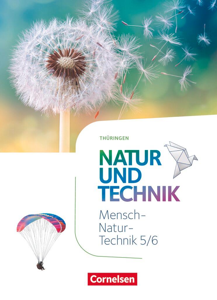 Vorderes Coverbild Natur und Technik 5./6. Schuljahr. Naturwissenschaften - Thüringen - Schülerbuch