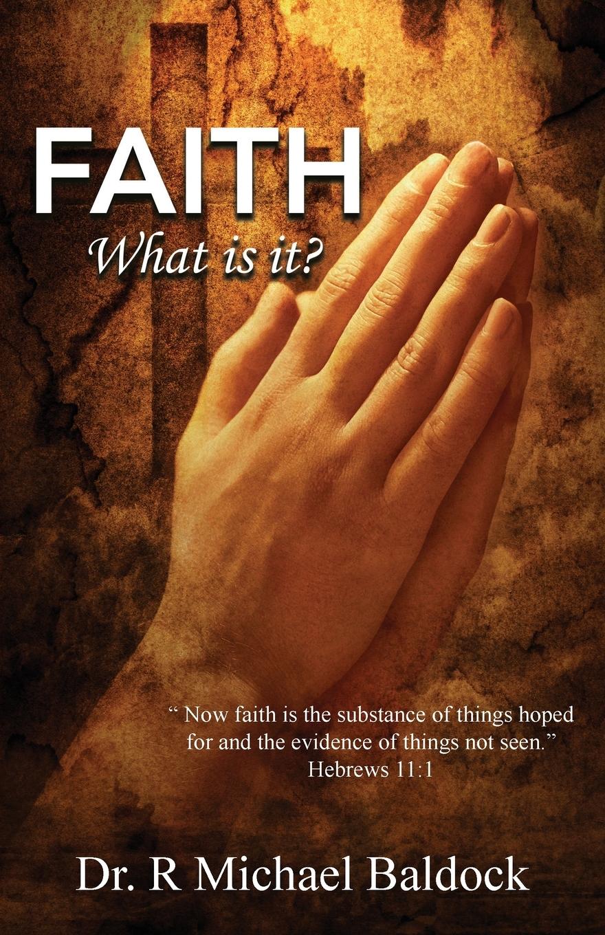 Vorderes Coverbild Faith, What is it?