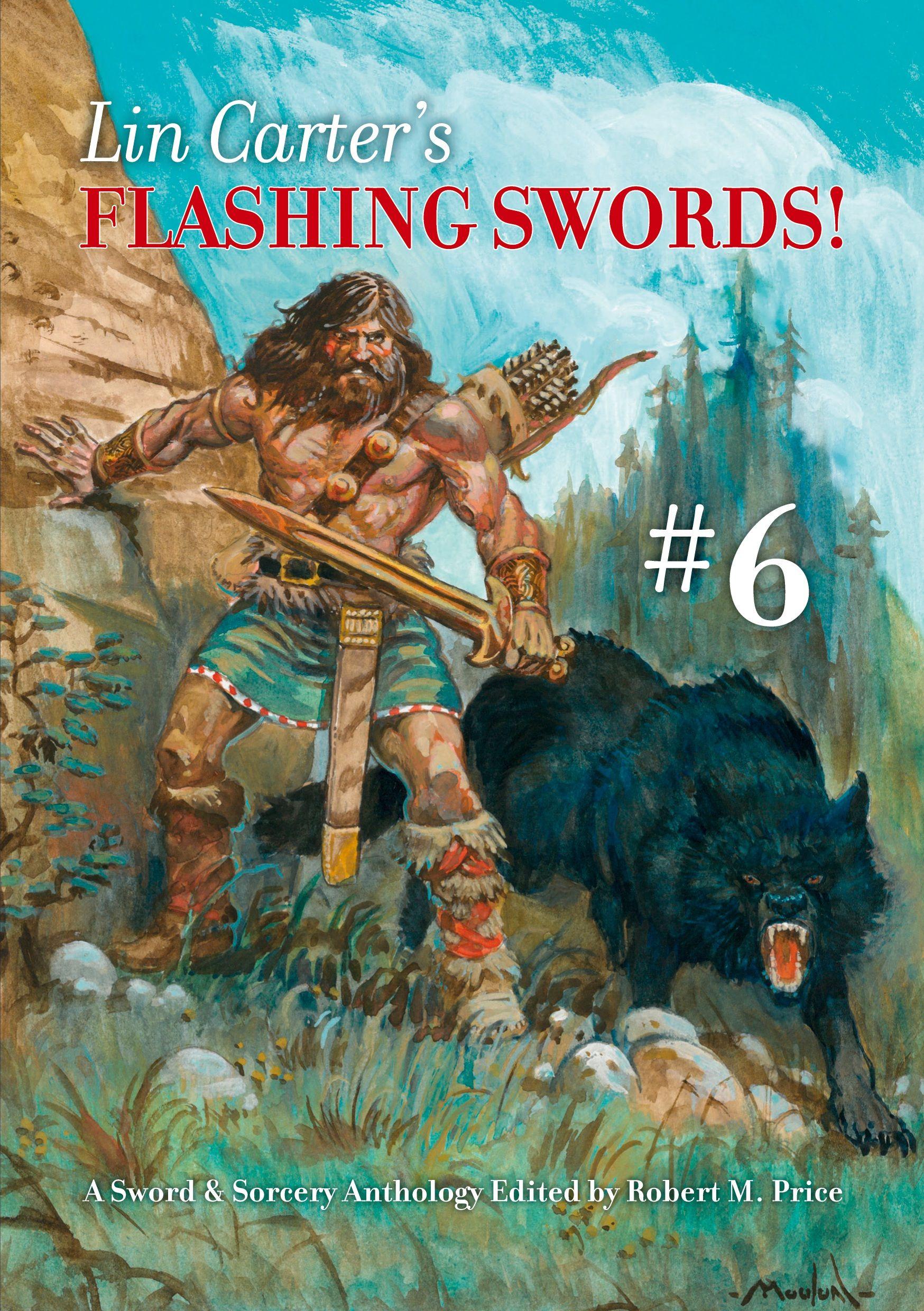 Vorderes Coverbild Lin Carter's Flashing Swords! #6