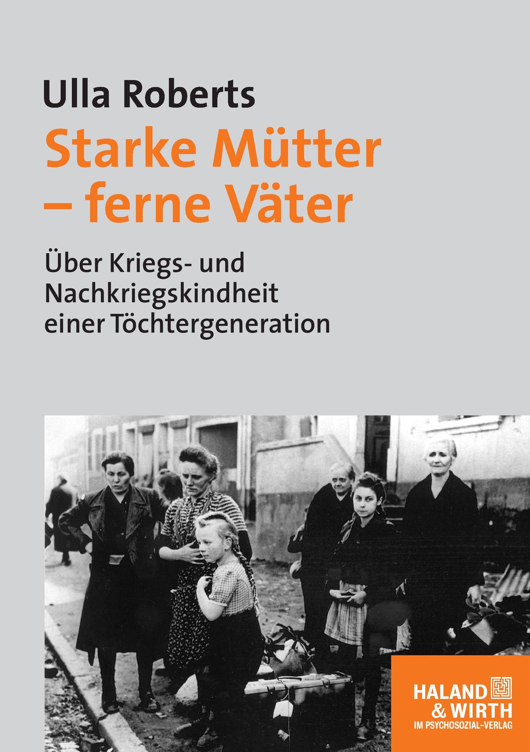 Vorderes Coverbild Starke Mütter - ferne Väter