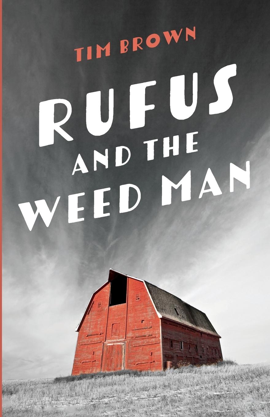 Vorderes Coverbild Rufus and the Weed Man