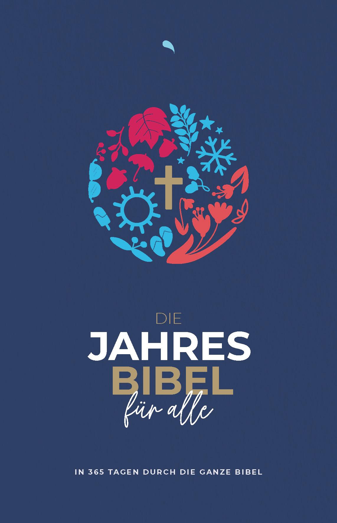 Vorderes Coverbild Die Jahresbibel für alle - "Blue Edition"