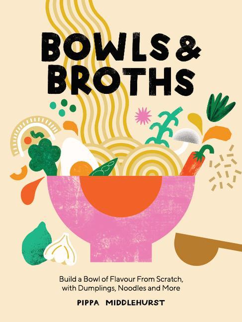 Vorderes Coverbild Bowls and Broths