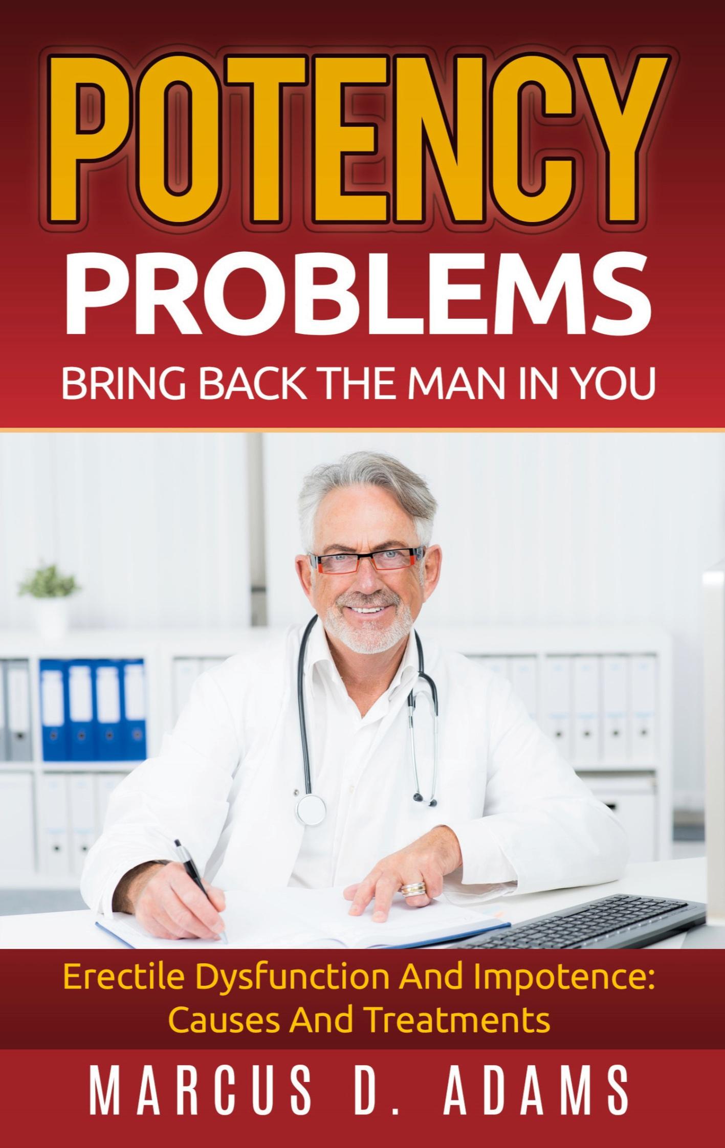 Vorderes Coverbild Potency Problems: Bring Back The Man In You