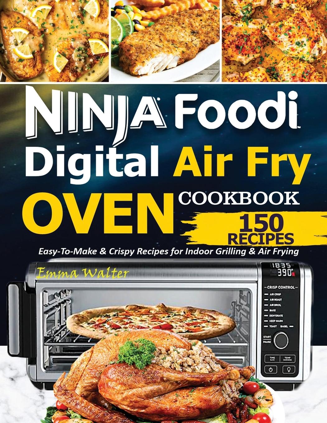 Vorderes Coverbild Ninja Foodi Digital Air Fry Oven Cookbook