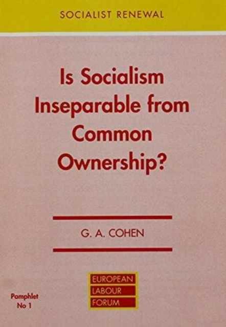 Vorderes Coverbild Is Socialism Inseparable from Common Ownership?