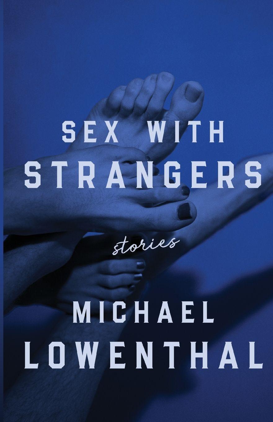 Vorderes Coverbild Sex with Strangers