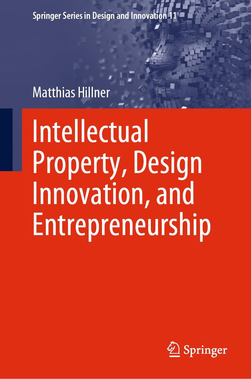 Vorderes Coverbild Intellectual Property, Design Innovation, and Entrepreneurship