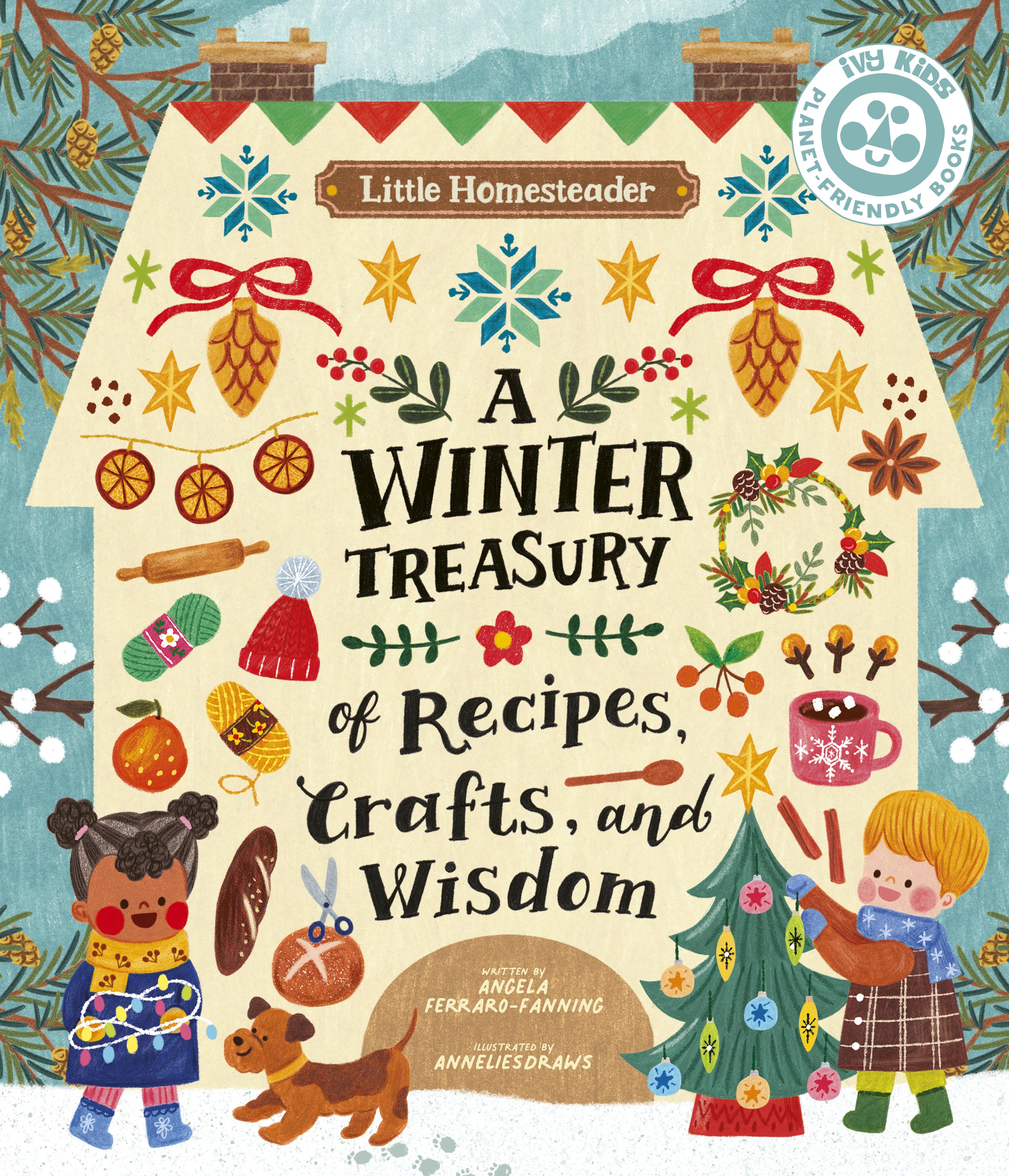 Vorderes Coverbild Little Homesteader: A Winter Treasury of Recipes, Crafts, and Wisdom