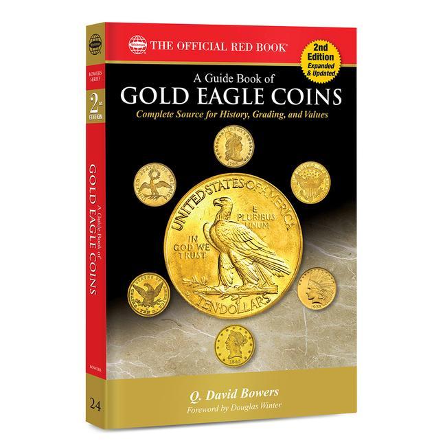 Vorderes Coverbild A Guide Book of Gold Eagle Coins